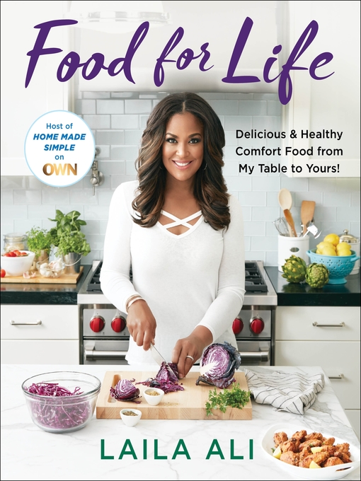 Title details for Food for Life by Laila Ali - Wait list